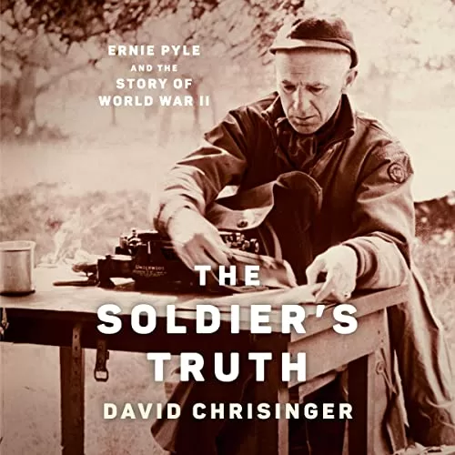The Soldier’s Truth By David Chrisinger